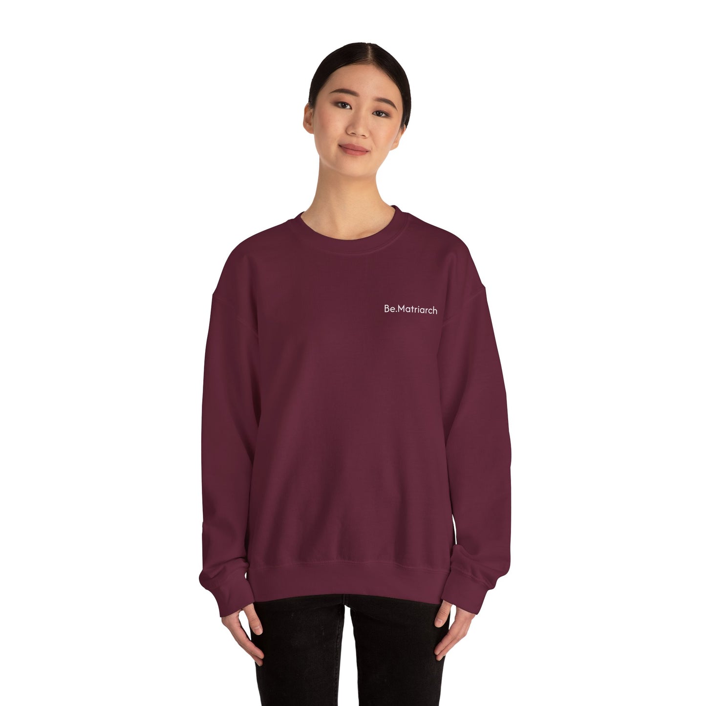 The Collective Voice Sweatshirt — "Be.Matriarch" #WomenRage #End Violence Against Women #MeToo